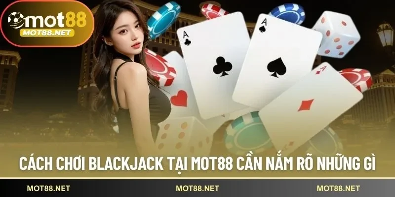 cách chơi Blackjack