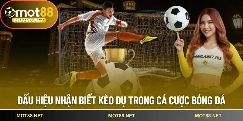 kèo dụ