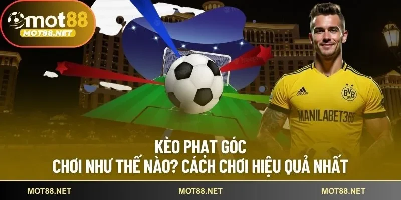 Kèo Phạt Góc